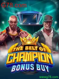 TheBeltOfChampionBonusBuy: Um Guia Completo Sobre o Jogo Popular do G78.com